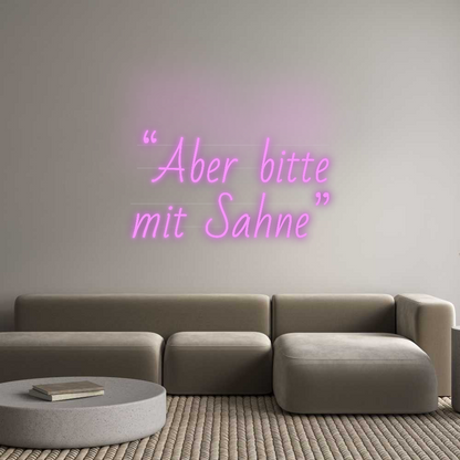 Custom Neon: “Aber bitte
...