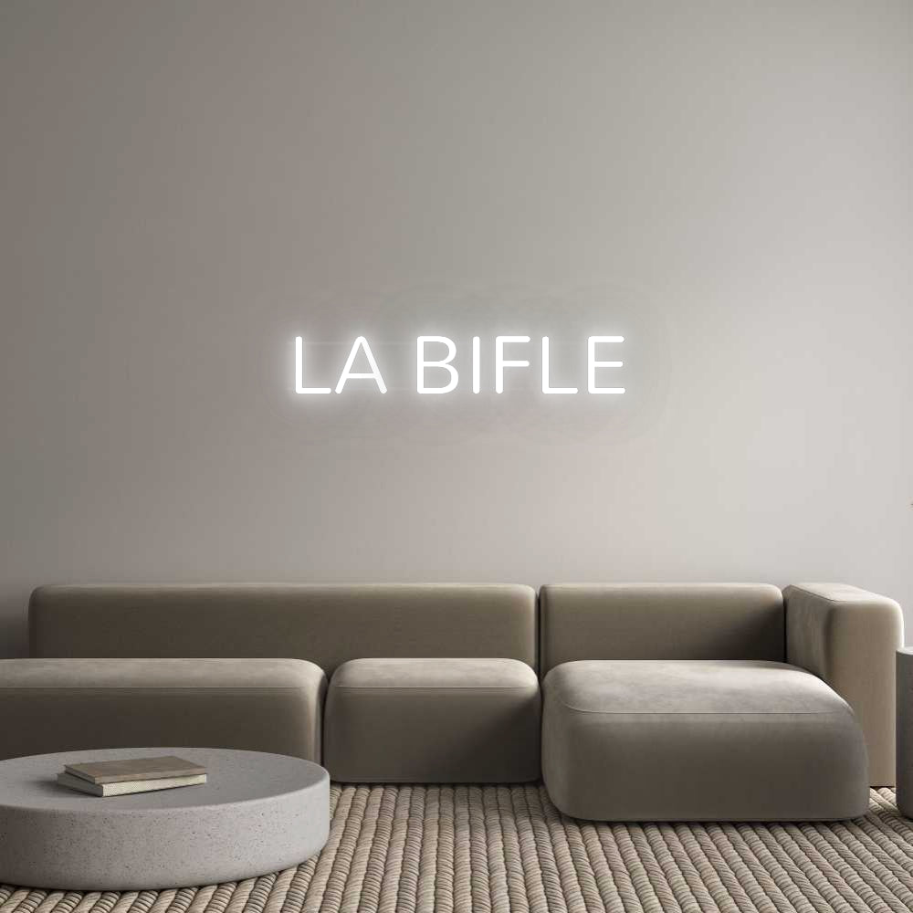 Custom Neon: LA BIFLE