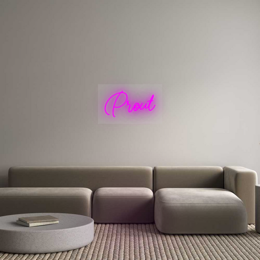 Custom Neon: Prout